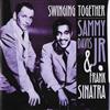 lytte på nettet Sammy Davis Jr & Frank Sinatra - Swinging Together