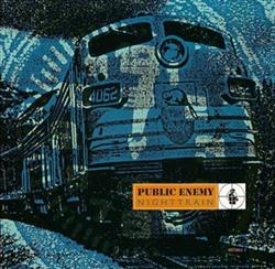 Download Public Enemy - Nighttrain