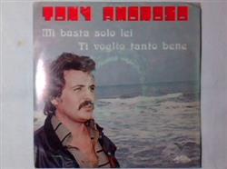 Download Tony Amoroso - Mi Basta Solo Lei