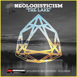 Download Neologisticism - The Lake