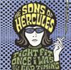 lataa albumi The Sons Of Hercules - Tight Fit