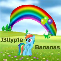 Download J3LLYP!E - Bananas