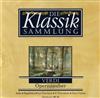 last ned album Verdi - Die Klassiksammlung 14 Verdi Opernzauber