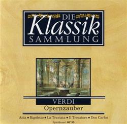 Download Verdi - Die Klassiksammlung 14 Verdi Opernzauber