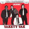 escuchar en línea Yakety Yak - Jezebel