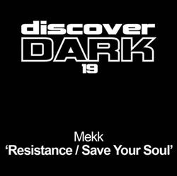 Download Mekk - Resistance Save Your Soul