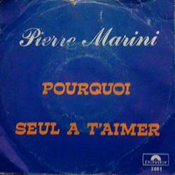 Download Pierre Marini - Pourquoi Seul A TAimer