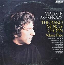 Download Vladimir Ashkenazy - The Piano Music Of Chopin Volume Three