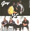 écouter en ligne Guy Vs Blackstreet - Guy Vs Blackstreet