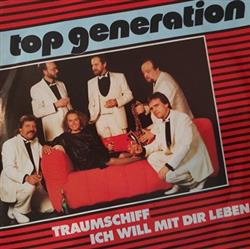 Download Top Generation - Traumschiff Ich Will Mit Dir Leben