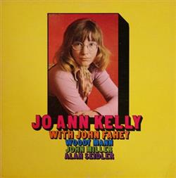 Download Jo Ann Kelly With John Fahey, Woody Mann, John Miller, Alan Seidler - Jo Ann Kelly