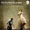 Drum & Lace & Ian Hultquist - The First Monday in May Original Motion Picture Soundtrack