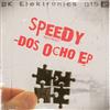 ascolta in linea Speedy - Dos Ocho EP