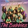 ouvir online The Bubbles - Wat Is Er Mis Met Ons