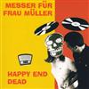 online luisteren Messer Für Frau Müller - Happy End Dead