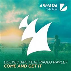 Download Ducked Ape Feat Paolo Ravley - Come And Get It