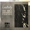 ladda ner album Leadbelly, Josh White, Big Bill Broonzy - A Treasury Of Folk Music With Leadbelly