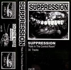 Download Suppression - Rats In The Control Room