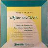 online luisteren Noël Coward - After The Ball