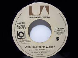 Download Laurie Bower Singers - Come To Mother Nature