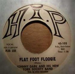 Download Jonny Dark And His New York Society Band - Flat Foot Floogie