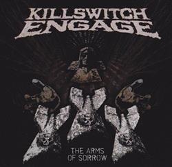 Download Killswitch Engage - The Arms Of Sorrow