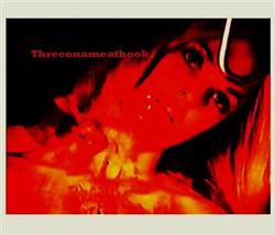 Download Threeonameathook - Third Kill