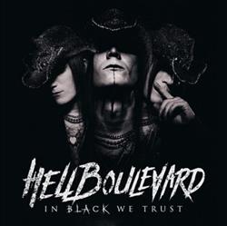 Download Hell Boulevard - In Black We Trust