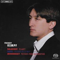 Download Mussorgsky, Balakirev, Ravel, Freddy Kempf - Pictures From An Exhibition Gaspard De La Nuit Islamey