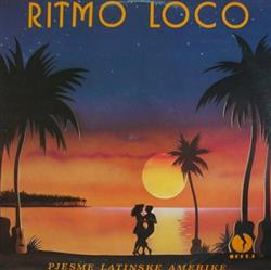 Download Ritmo Loco - Pjesme Latinske Amerike