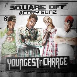 Download Square Off & Cory Gunz - Youngest In Charge