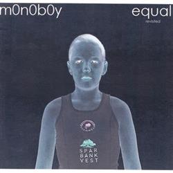 Download M0n0b0y - Equal Revisited