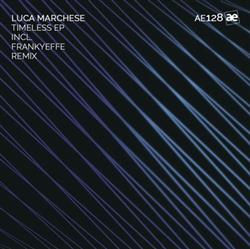 Download Luca Marchese - Timeless EP