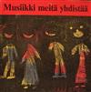 Album herunterladen Various - Musiikki Meitä Yhdistää