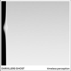 Download Darvillers Ghost - Timeless Perception