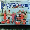 ladda ner album Johnny Hoes - Johnny Hoes Presenteert We Drinken Tot We Zinken