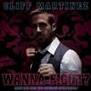 Cliff Martinez - Wanna Fight