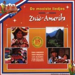 Download Various - De Mooiste Liedjes Uit Zuid Amerika