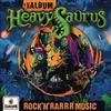 baixar álbum HeavySaurus - Das Album RocknRarrr Music