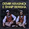 Album herunterladen Demir Krasniqi E Shaip Berisha - Gëzymi I Motrës