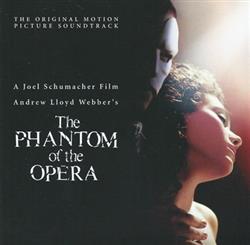 Download Andrew Lloyd Webber - The Phantom Of The Opera The Original Motion Picture Soundtrack