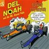 baixar álbum Del Noah & The Mt Ararat Finks - In Blower Explosion