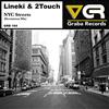 lataa albumi Lineki & 2Touch - NYC Streets