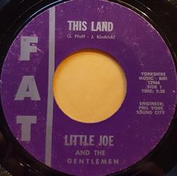 Download Little Joe And The Gentlemen - This Land