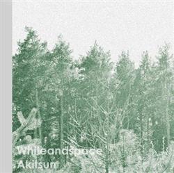 Download Whiteandspace - Akitsun