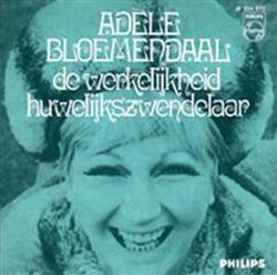 Download Adèle Bloemendaal - De Werkelijkheid Huwelijkszwendelaar