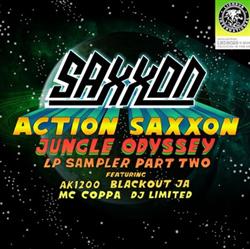 Download Saxxon - Action Saxxon Jungle Odyssey Sampler Pt 2