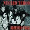 télécharger l'album Nucleo Terco - Abriendo Fuego