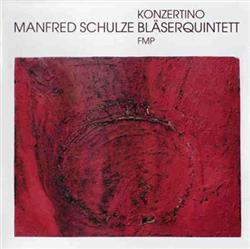 Download Manfred Schulze Bläserquintett - Konzertino