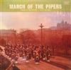 online luisteren The Edinburgh Police Pipe Band - March Of The Pipers